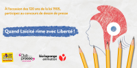 «<small class="fine d-inline"> </small>Quand laïcité rime avec liberté<small class="fine d-inline"> </small>!<small class="fine d-inline"> </small>», un concours de dessin de presse destiné aux jeunes d'Occitanie