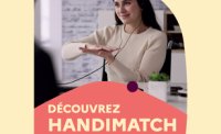 Handimatch : pour favoriser le recrutement des personnes en situation de handicap<small class="fine d-inline"> </small>!