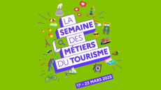 La semaine des métiers du tourisme, c'est du 17 au 23 mars<small class="fine d-inline"> </small>! 