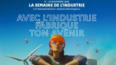 Ouverture des labellisations de la 14<sup class="typo_exposants">e</sup> édition de la Semaine de l'industrie : proposez vos événements<small class="fine d-inline"> </small>!
