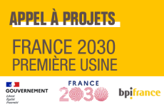 Appel à projets France 2030 : « Première usine »